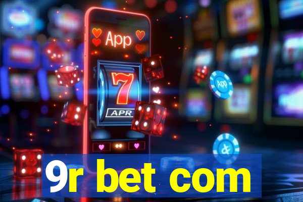 9r bet com